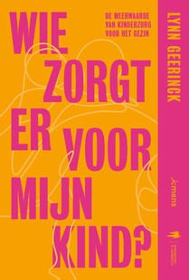 Wie zorgt er voor mijn kind