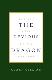 The Devious Dragon and the Fall of the Emperor