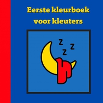 Eerste kleurboek voor kleuters :: Bedtijd