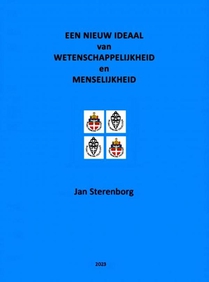 Een nieuw ideaal van wetenschappelijkheid en menselijkheid