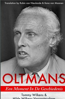 OLTMANS: Een Moment In De Geschiedenis