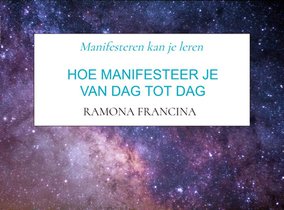 Hoe manifesteer je van dag tot dag voorzijde