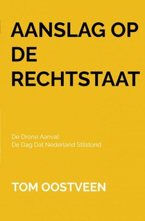 Aanslag op de Rechtstaat