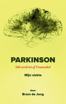 Parkinson mijn ziekte voorzijde