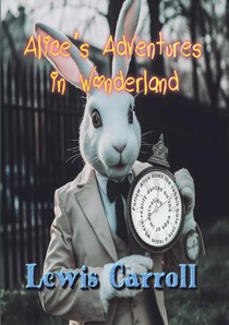 Alice’s Adventures in Wonderland