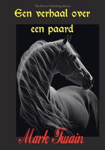 Een verhaal over een Paard