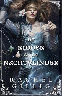 De ridder en de nachtvlinder