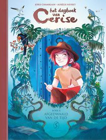 Het dagboek van Cerise 06: Afgedwaald van de tijd