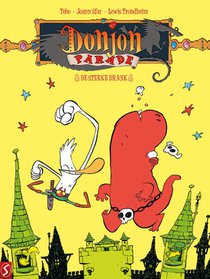 Donjon Parade 07: De Sterke Drank