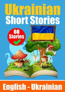 Short Stories in Ukrainian | English and Ukrainian Stories Side by Side voorzijde