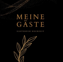 Meine Gäste- Gästebuch Hochzeit BLACK 78 Seiten, Premium Hardcover