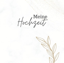 Meine Hochzeit- Hochzeitsgästebuch Premium Hardcover 78 Seiten