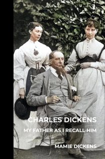 Charles Dickens: My Father as I Recall Him voorzijde