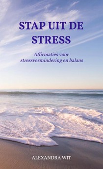 Stap Uit De Stress