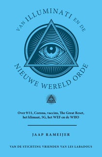 Van Illuminati en de nieuwe wereld orde