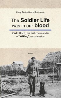 The Soldier Life was in our Blood voorzijde