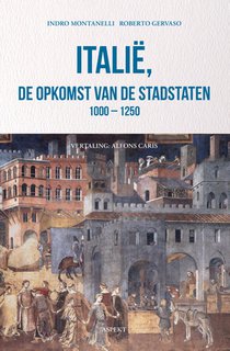 Italië, de opkomst van de stadstaten 1000-1250