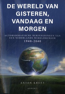 De wereld van gisteren, vandaag en morgen voorzijde