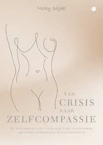 Van crisis naar zelfcompassie