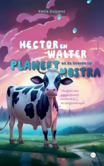 Hector en Walter en de boeren op planeet Nostra