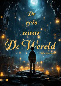 De reis naar De Wereld