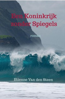 Een Koninkrijk zonder Spiegels