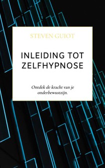 Inleiding tot Zelfhypnose