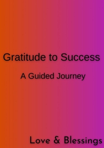 Gratitude to Success