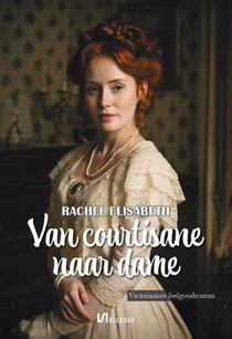 Van courtisane naar dame