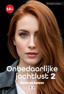 Onbedaarlijke jachtlust 2