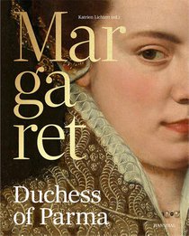 Margaret of Parma – The Emperor’s Daughter between Power and Image voorzijde