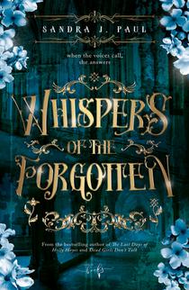 Whispers of the Forgotten/Shadows of the Unseen