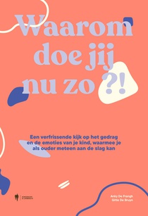 Waarom doe jij nu zo?!