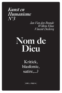 Kunst en humanisme 3: Nom de Dieu