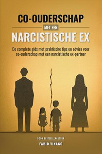 Co-ouderschap met een narcistische ex