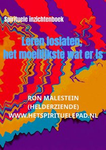 Leren loslaten, het moeilijkste wat er is