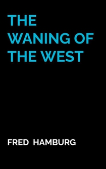 The Waning of the West voorzijde