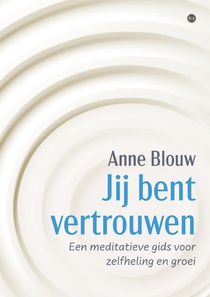 Jij bent vertrouwen