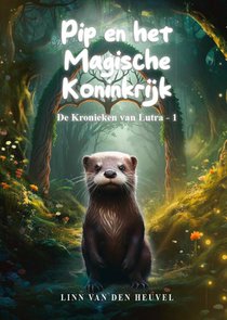 Pip en het Magische Koninkrijk