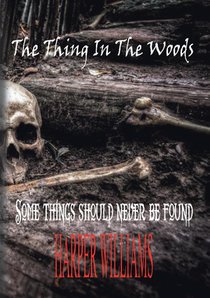 The Thing in the Woods