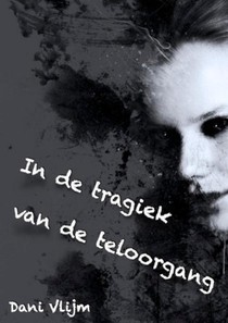 In de tragiek van de teloorgang