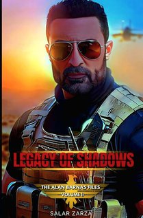 LEGACY OF SHADOWS: The Alan Barnas Files - Volume II voorzijde