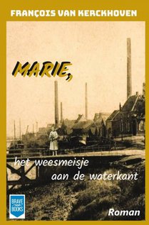 Marie, het weesmeisje aan de waterkant