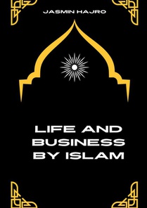 Life and business by Islam