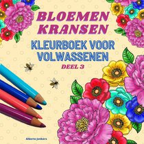 Bloemenkransen kleurboek voor volwassenen deel 3