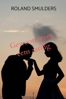 Gewoon weer eens aardig