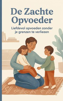 De Zachte Opvoeder
