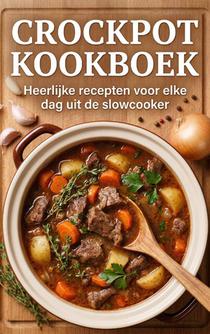 Crockpot Kookboek