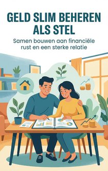 Geld slim beheren als stel
