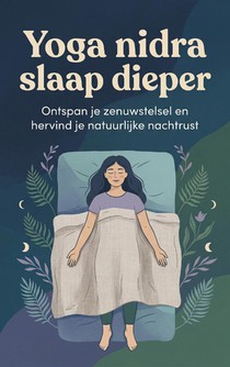 Yoga nidra slaap dieper